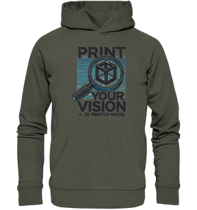 Kreative Hoodies mit dem Design „Print your Vision“  - Organic Hoodie