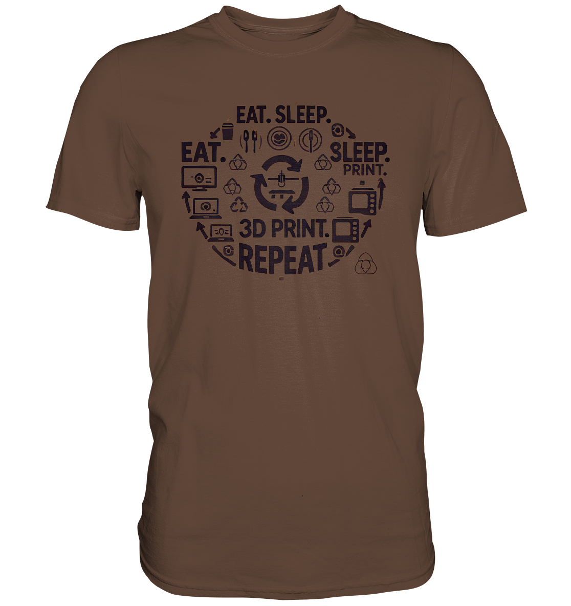 Premium T-Shirts mit dem Design "Eat. Sleep. 3D Print. Repeat."