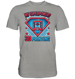 T-SHIRTS MIT DEM DESIGN „My Superpower“ IN VIELEN FARBEN UND GRÖSSEN - PREMIUM SHIRT - Premium Shirt