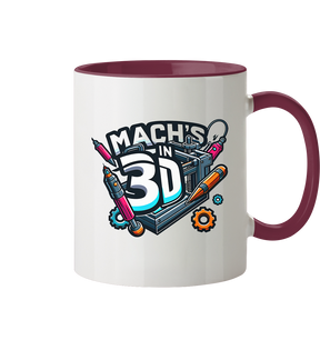 KREATIVE TASSEN MIT DEM DESIGN „MACH'S IN 3D“ – DER PERFEKTE BEGLEITER FÜR 3D-DRUCK-ENTHUSIASTEN - TASSE GLÄNZEND - Tasse zweifarbig